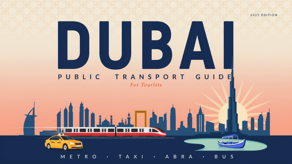 Dubai Public Transport Guide for Tourists