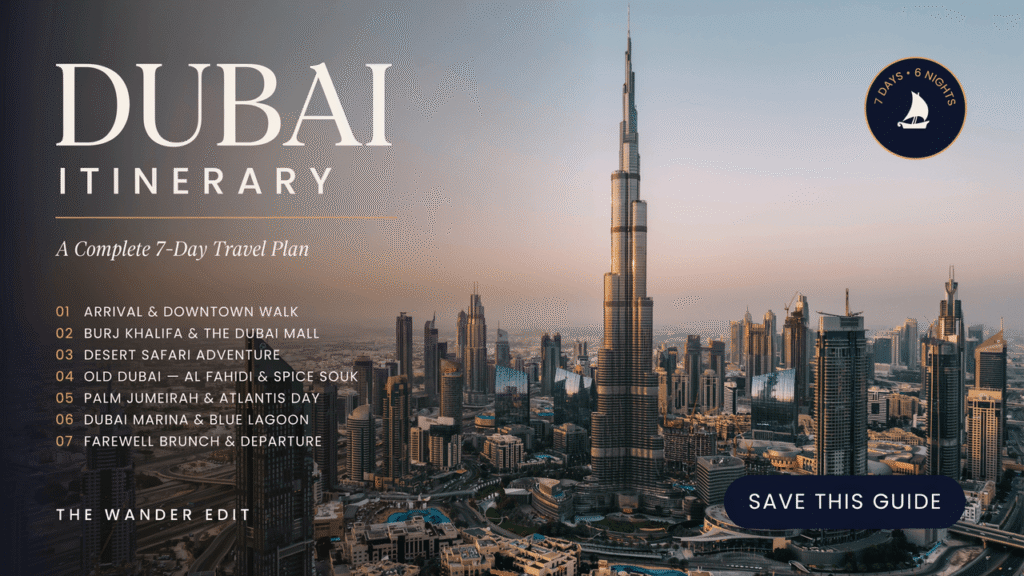Dubai Itinerary for 7 Days