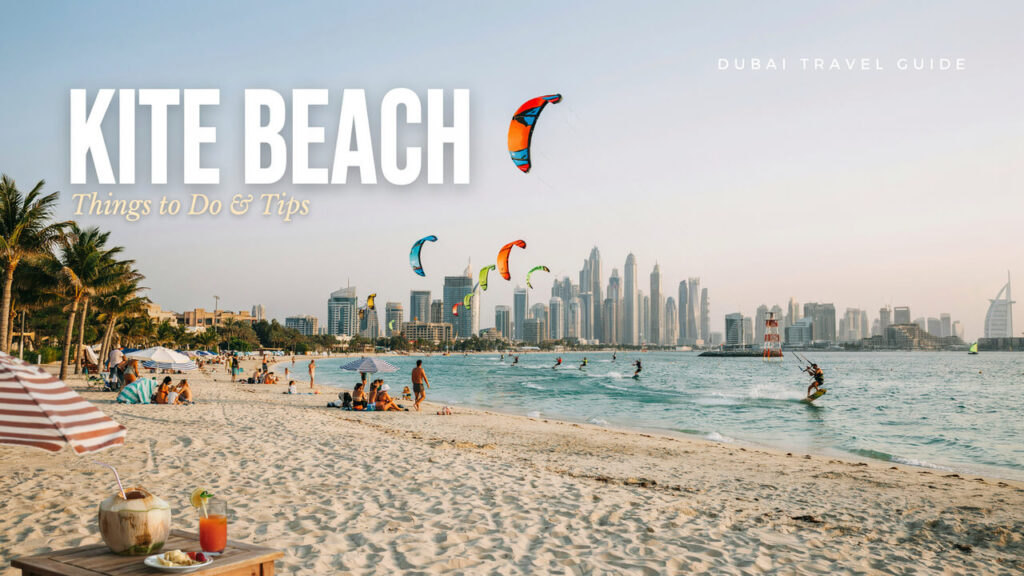 Kite Beach Dubai: Things to Do & Tips