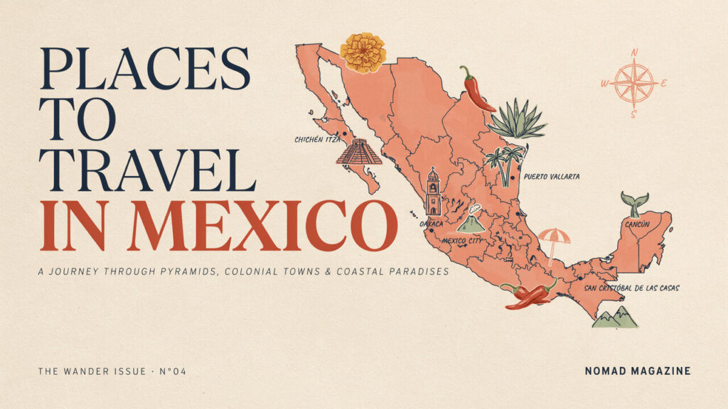 Places to Travel in Mexico