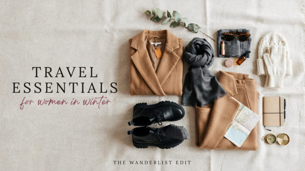 Travel Essentials for Women in Winter